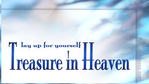 Matthew 6:20 Treasure in Heaven (blue)
